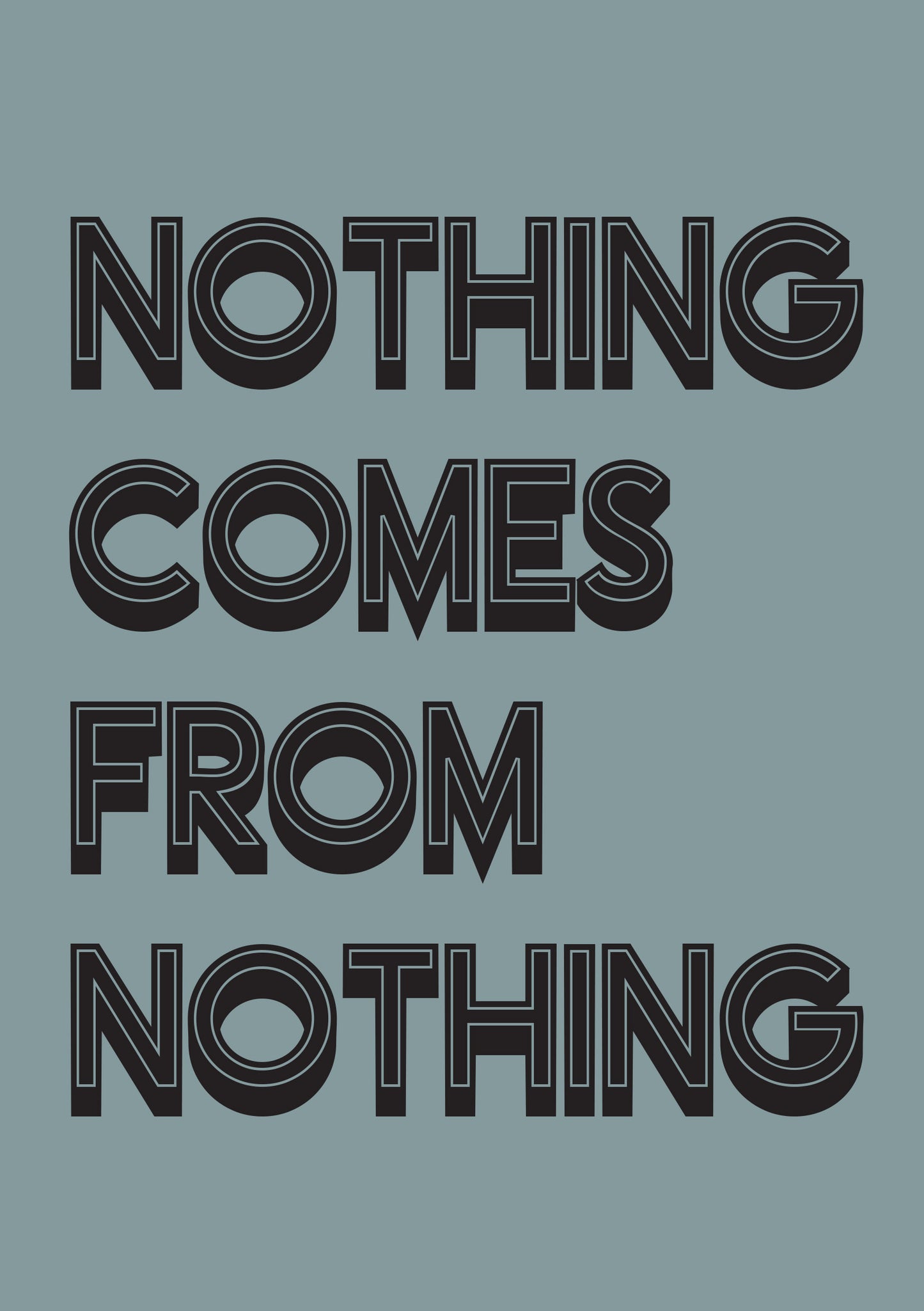 Nothing Comes From Nothing A5 Softback Notebook