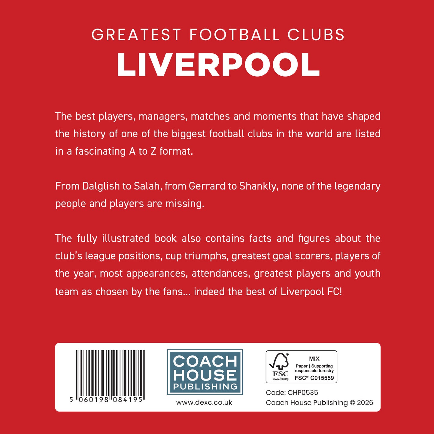 Greatest Football Clubs Liverpool Hardback Book