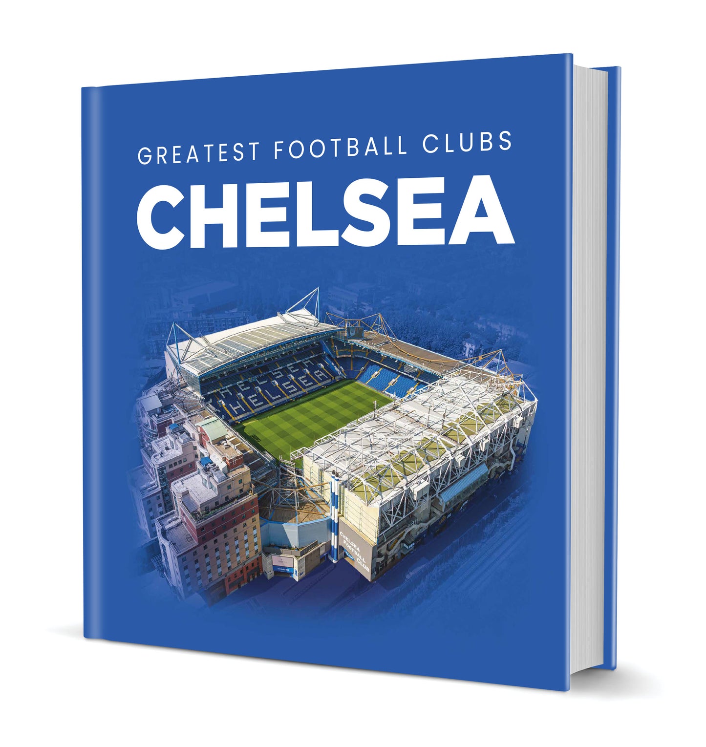 Greatest Football Clubs Chelsea Hardback Book
