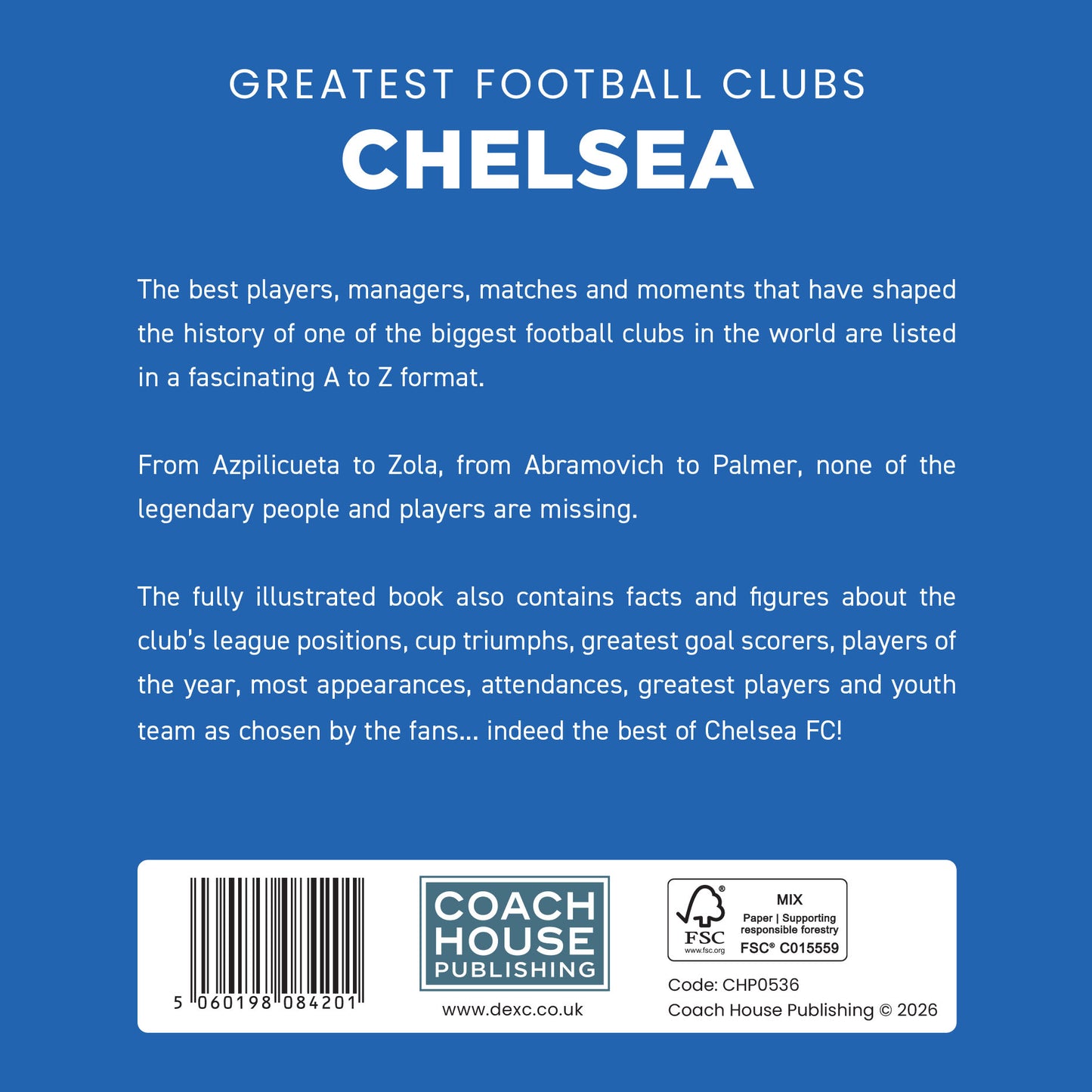 Greatest Football Clubs Chelsea Hardback Book